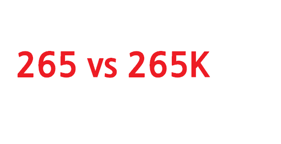 울트라7 265 vs 265K – HTS 단타 매매용 CPU 선택